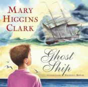 book cover of Ghost Ship: A Cape Cod Story (Paula Wiseman Books) by Мэри Хиггинс Кларк