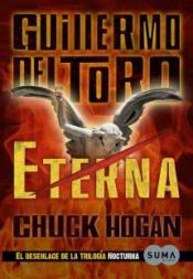 book cover of Eterna (The Night Eternal) (Trilogia De La Oscuridad by Guillermo del Toro