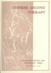 book cover of Chinese Qigong Therapy by author not known to readgeek yet