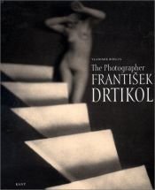 book cover of The Photographer Frantisek Drtikol by Vladimir Birgus