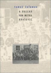 book cover of A Ballad for Metka Krasovec by Tomaz Salamun