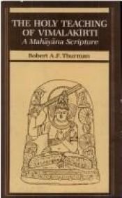 book cover of The Holy Teaching of Vimalakirti: A Mahayana Scripture by Robert Thurman