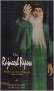 book cover of The Rajneesh Papers: Studies in a New Religious Movement by Susan J. Palmer