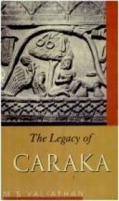 book cover of Legacy of Caraka by M.S. Valiathan