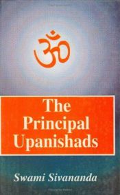 book cover of The Principal Upanishads by Sivananda Sarasvati