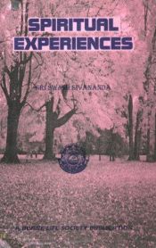 book cover of Spiritual Experiences: Amrita Anubhava by Sivananda Sarasvati