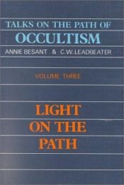 book cover of Talks on the Path of Occultism - Volume 3 by Annie Besant