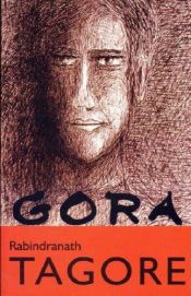 book cover of Gora by रबीन्द्रनाथ ठाकुर