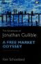 The Adventures of Jonathan Gullible: A Free Market Odyssey