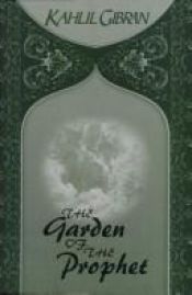 book cover of The Garden of the Prophet by खलील जिब्रान