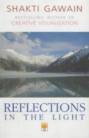 book cover of Reflections in the Light by Shakti Gawain