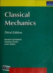 book cover of Classical Mechanics by Charles P. Poole & John Safko|Herbert Goldstein