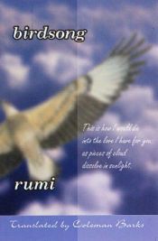 book cover of Birdsong: Fifty-Three Short Poems by Jalal al-Din Rumi