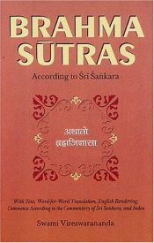book cover of Brahma-Sutras : With Text, Word-for-Word Translation, English Rendering, Comments According to the Commentary of Sri Sankara and Index by Swami Vireswarananda