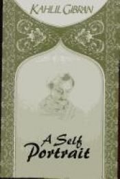 book cover of A Self Portrait by Khalil Gibran