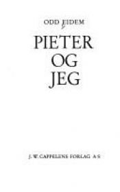 book cover of Pieter og jeg by Odd Eidem