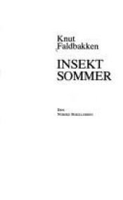 book cover of Insektsommer by Knut Faldbakken