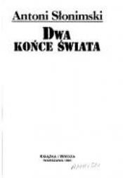 book cover of Dwa końce świata by Antoni Słonimski