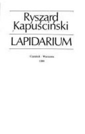 book cover of Lapidarium by Ryszard Kapuscinski
