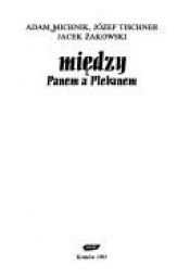 book cover of Miedzy Panem a Plebanem by Adam Michnik
