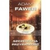 book cover of Szczegolna Przypadlosc by Adam Fawer