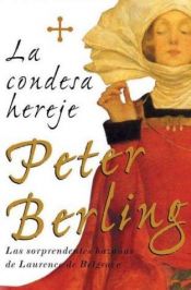 book cover of Condesa Hereje, La by Peter Berling