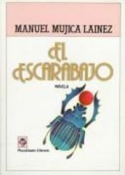 book cover of El Escarabajo by Manuel Mujica Láinez