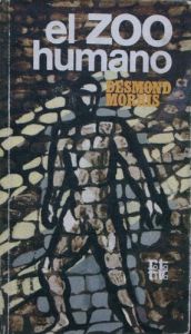 book cover of El Zoo Humano, Hardcover, in Spanish, 182 Pages, 1985 Edition... by Desmond Morris