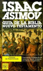 book cover of Asimov's guide to the Bible; vol. 2, the New Testament by Исак Асимов