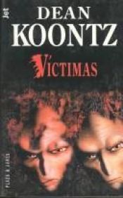 book cover of Victimas by Dean Koontz