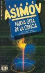 book cover of Nueva guía de la ciencia by Isaac Asimov