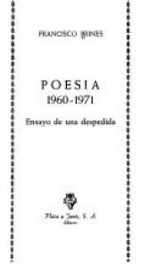 book cover of Poesía 1960-1971 : ensayo de una despedida by Francisco Brines