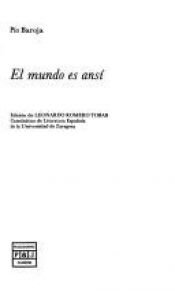 book cover of El mundo es ansí by Pío Baroja