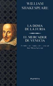 book cover of La doma de la furia. El mercader de Venecia by William Shakespeare