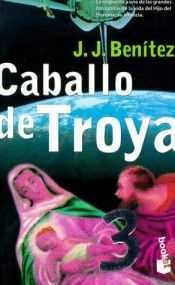 book cover of Caballo de Troya by J. J. Benitez