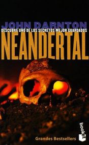 book cover of Neanderthal by John Darnton