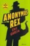 Anonymus Rex