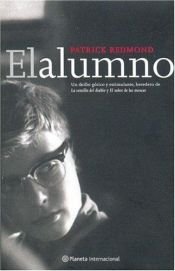 book cover of El Alumno by Patrick Redmond