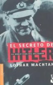 book cover of El Secreto De Hitler by Lothar Machtan