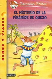 book cover of El misterio de la pirámide de queso by Geronimo Stilton