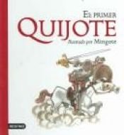 book cover of Mi Primer Quijote (Album Ilustrado) by Mingote