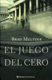 book cover of El Juego del Cero by Brad Meltzer