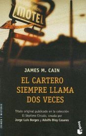 book cover of El cartero siempre llama dos veces by James M. Cain