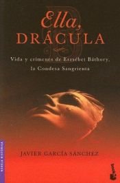 book cover of Ella, Drácula by Javier Garcia Sanchez