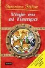 book cover of Viaje en el tiempo by Geronimo Stilton