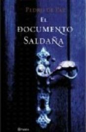 book cover of El Documento Saldaña by Pedro de Paz