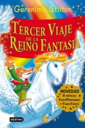 book cover of Tercer viaje al el reino de la fantasía by Geronimo Stilton