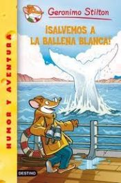 book cover of Salvemos a la ballena blanca by Geronimo Stilton