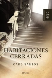 book cover of Habitaciones cerradas by Care Santos