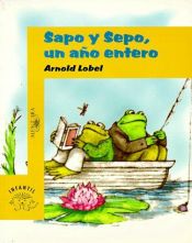 book cover of Sapo y Sepo UN Ano Entero by Arnold Lobel